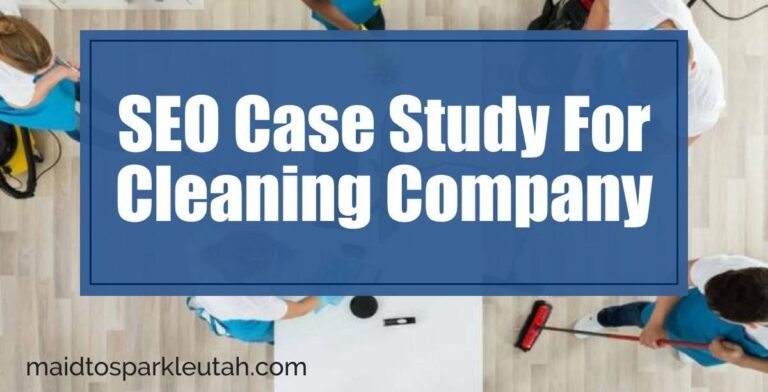 SEO-Case-Study-For-Cleaning-Company